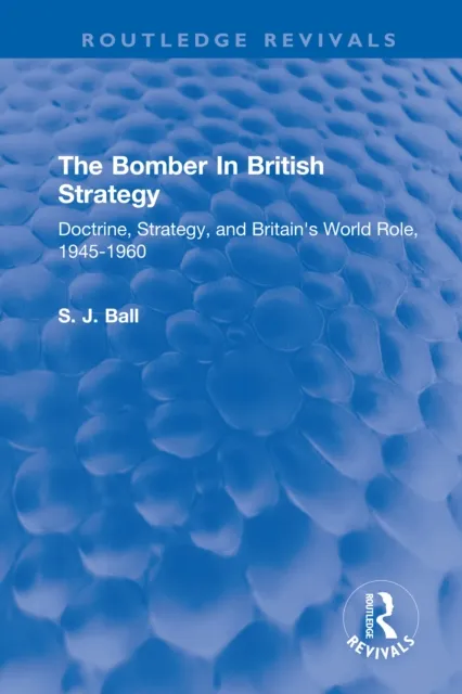 Bomber In British Strategy