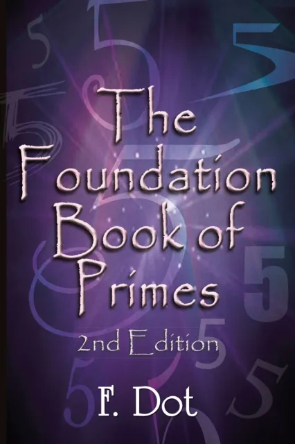 Foundation Book of Primes - 2Nd Edition