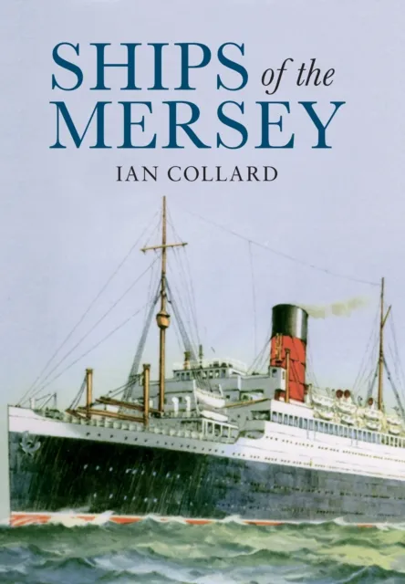 Ships of the Mersey