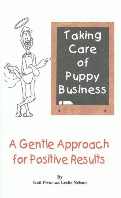 TAKING CARE OF PUPPY BUSINESS