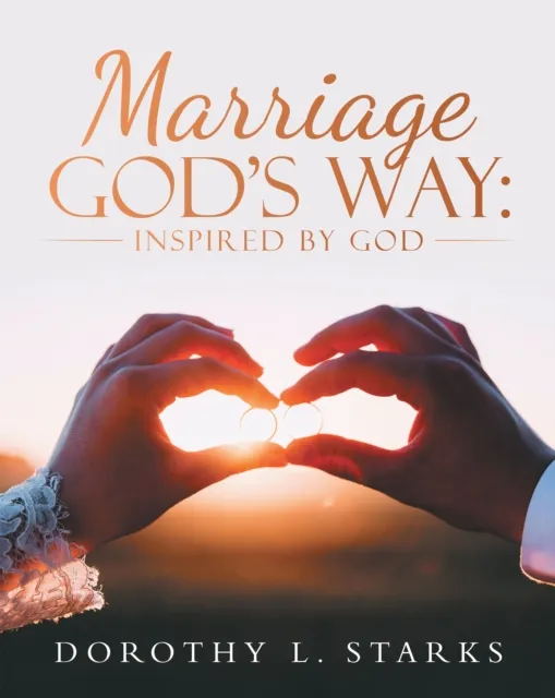 Marriage God's Way: