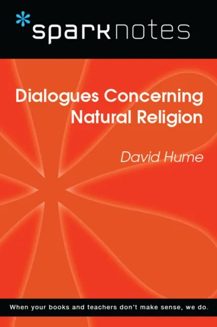 Dialogues Concerning Natural Religion (SparkNotes Philosophy Guide)