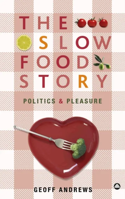 Slow Food Story