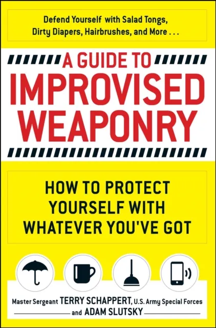 Guide to Improvised Weaponry