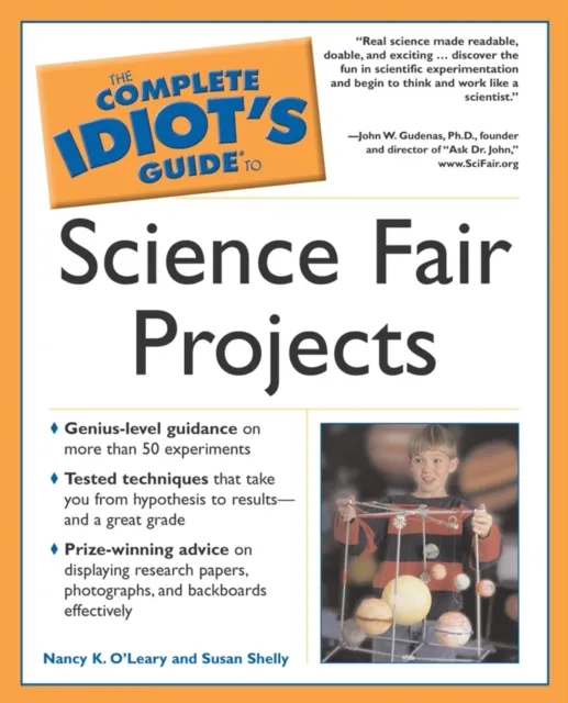 Complete Idiot's Guide to Science Fair Projects