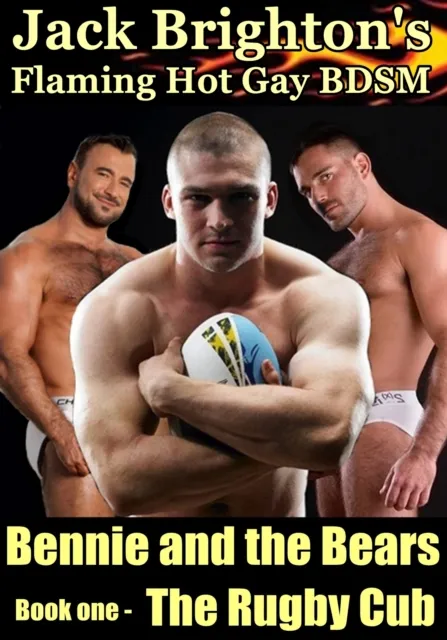 Bennie and the Bears: The Rugby Cub