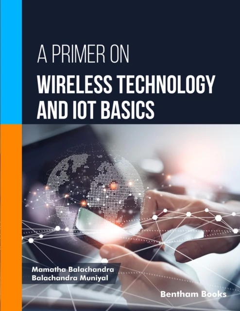 Primer on Wireless Technology and IoT Basics