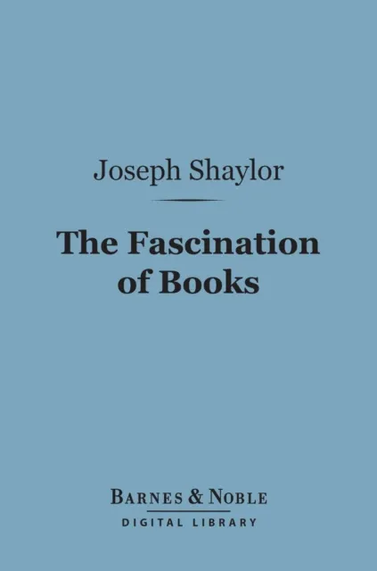Fascination of Books (Barnes & Noble Digital Library)