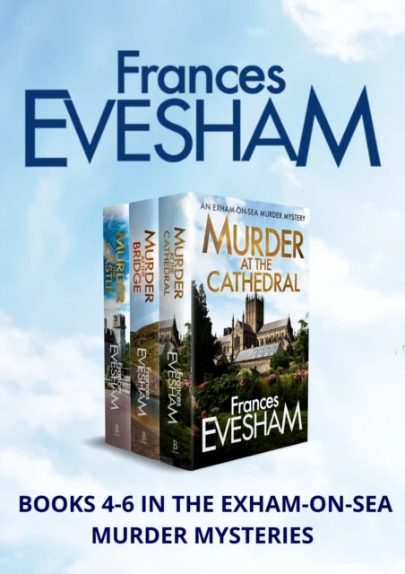 Exham-on-Sea Murder Mysteries Boxset 4-6