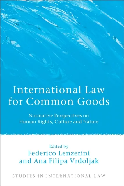 International Law for Common Goods
