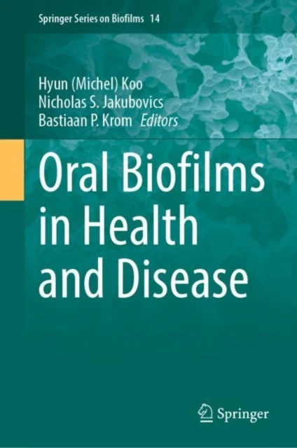 Oral Biofilms in Health and Disease