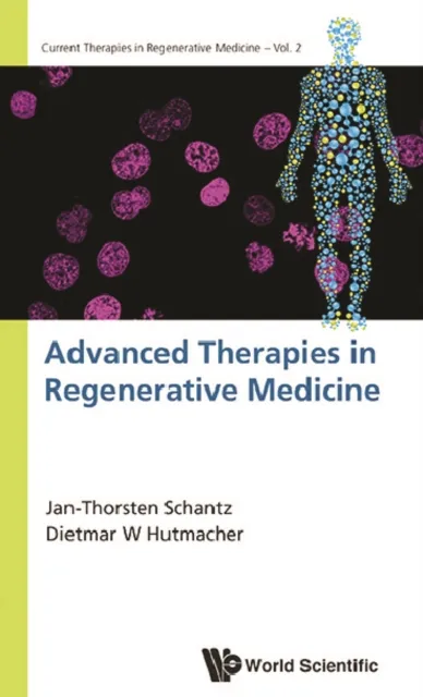 Advanced Therapies In Regenerative Medicine