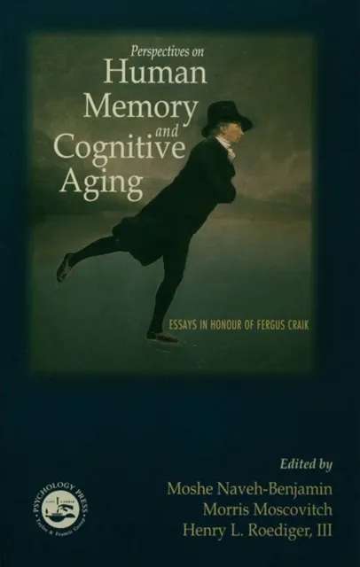 Perspectives on Human Memory and Cognitive Aging