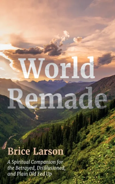 World Remade