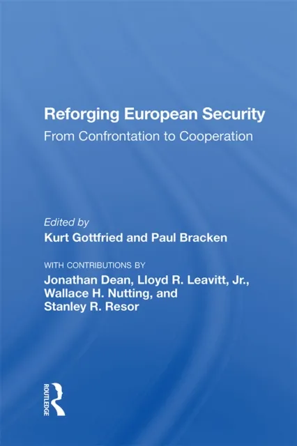 Reforging European Security