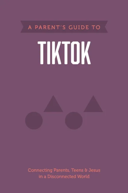 Parent's Guide to TikTok
