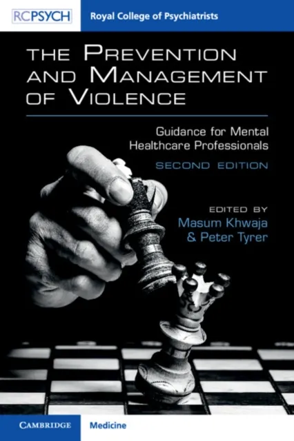 Prevention and Management of Violence