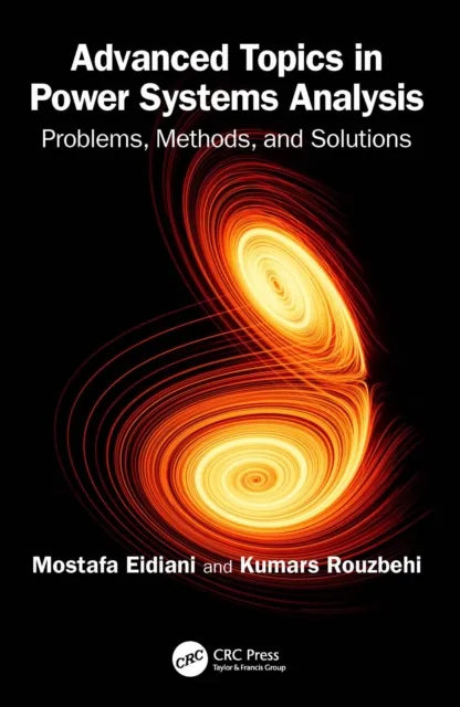 Advanced Topics in Power Systems Analysis