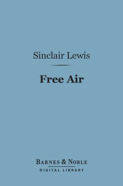 Free Air (Barnes & Noble Digital Library)
