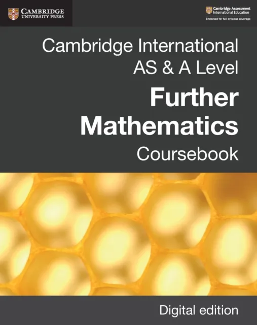 Cambridge International AS & A Level Further Mathematics Coursebook Digital Edition
