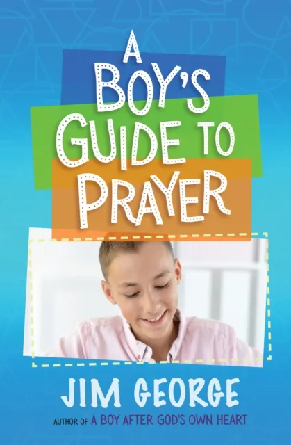 Boy's Guide to Prayer