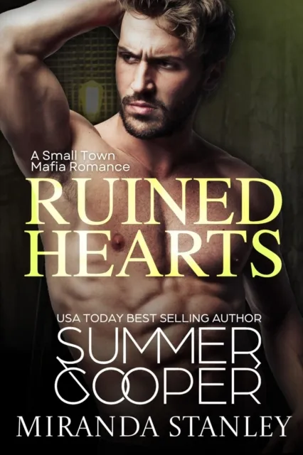 Ruined Hearts: A Small Town Mafia Romance