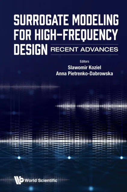 Surrogate Modeling For High-frequency Design: Recent Advances