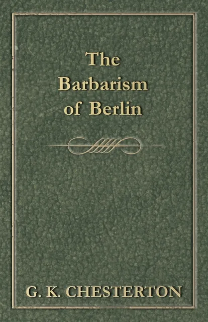 Barbarism of Berlin