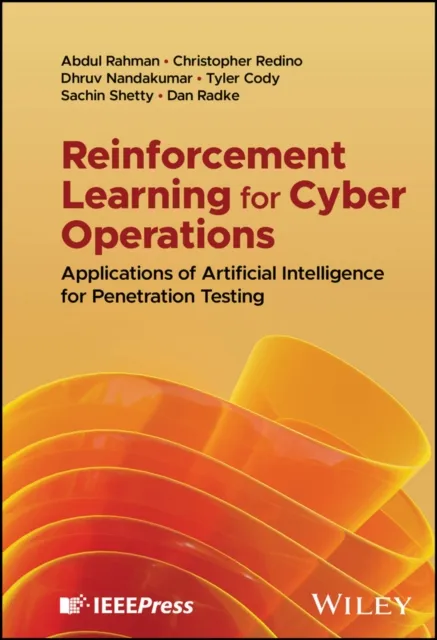 Reinforcement Learning for Cyber Operations