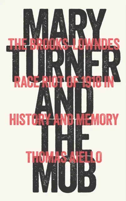 Mary Turner and the Mob