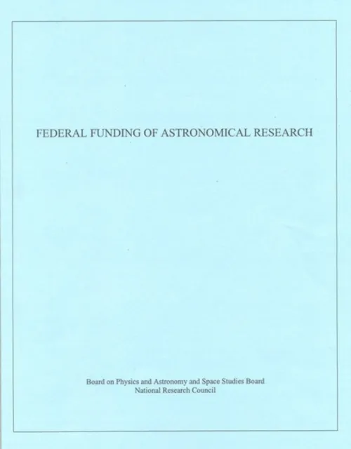 Federal Funding of Astronomical Research