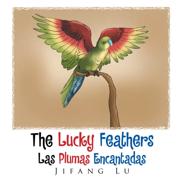 Lucky Feathers (Las Plumas Encantadas)