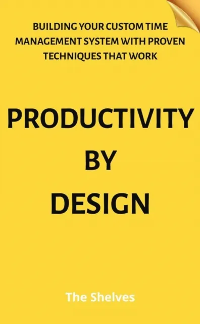Productivity by Design