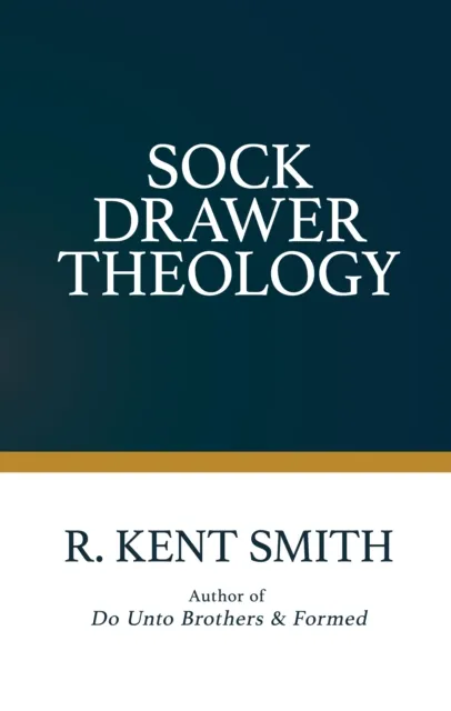 Sock Drawer Theology