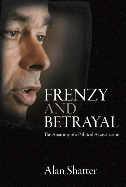 Frenzy and Betrayal