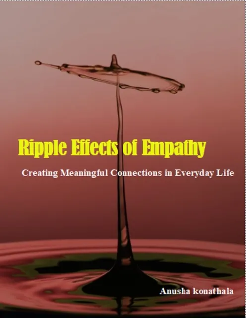 Ripple Effects of Empathy
