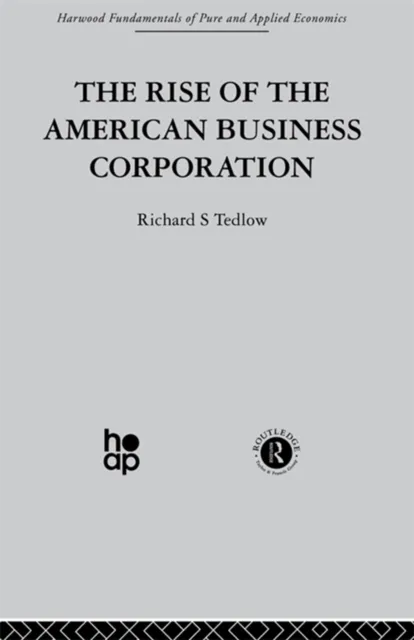 Rise of the American Business Corporation