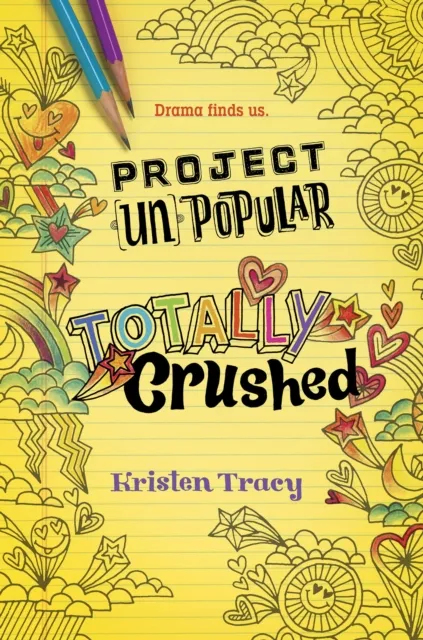 Project (Un)Popular Book #2: Totally Crushed