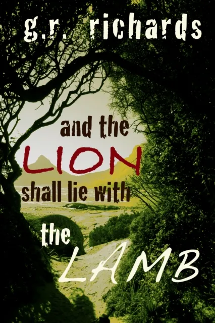 And the Lion Shall Lie with the Lamb