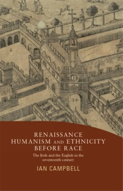 Renaissance humanism and ethnicity before race
