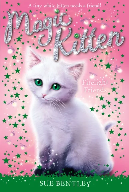 Magic Kitten: Firelight Friends