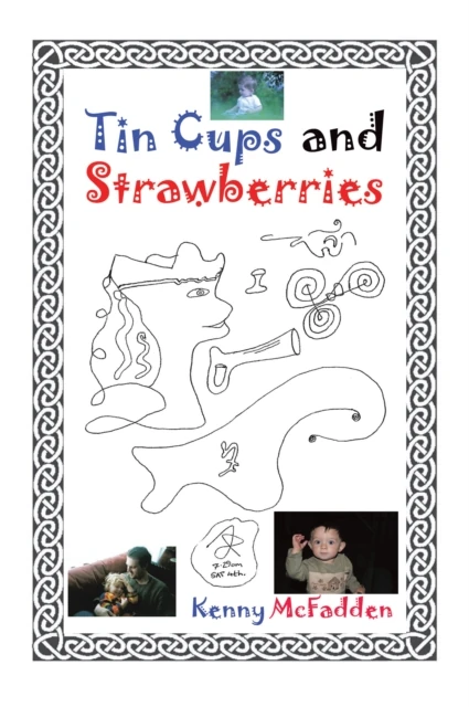 Tin Cups and Strawberries