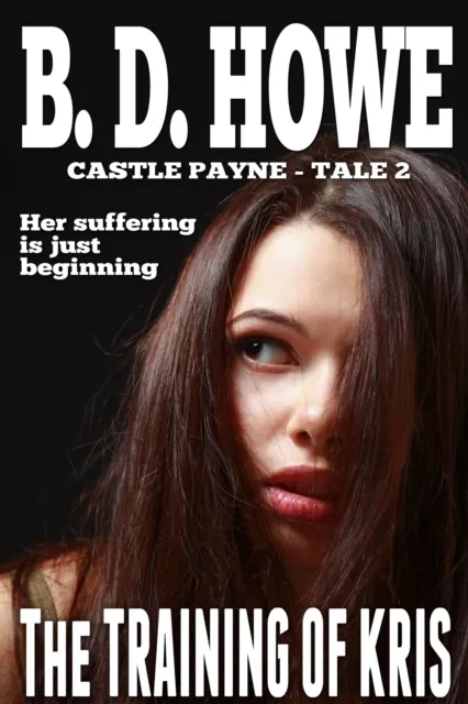 Training of Kris: Castle Payne Tale Two