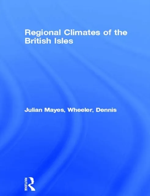 Regional Climates of the British Isles