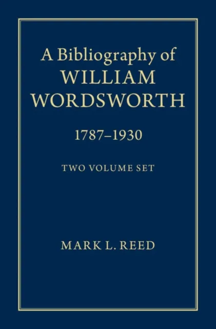 Bibliography of William Wordsworth