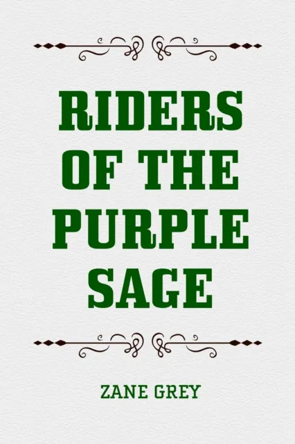 Riders of the Purple Sage