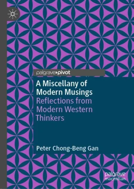 Miscellany of Modern Musings