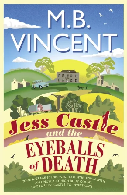 Jess Castle and the Eyeballs of Death