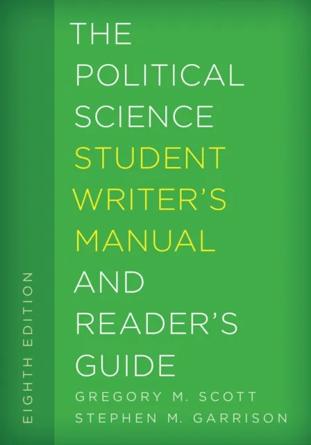 Political Science Student Writer's Manual and Reader's Guide