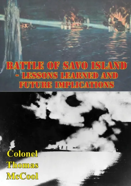 Battle Of Savo Island - Lessons Learned And Future Implications